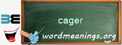 WordMeaning blackboard for cager